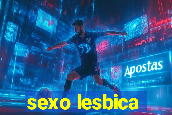 sexo lesbica